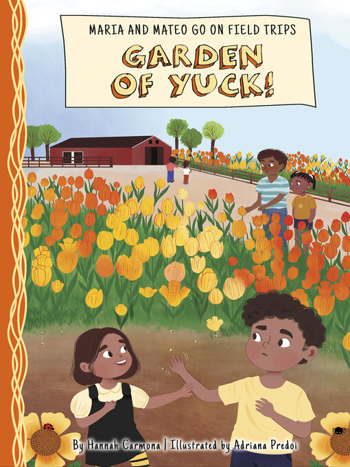Title details for Garden of Yuck! by Hannah Carmona - Available